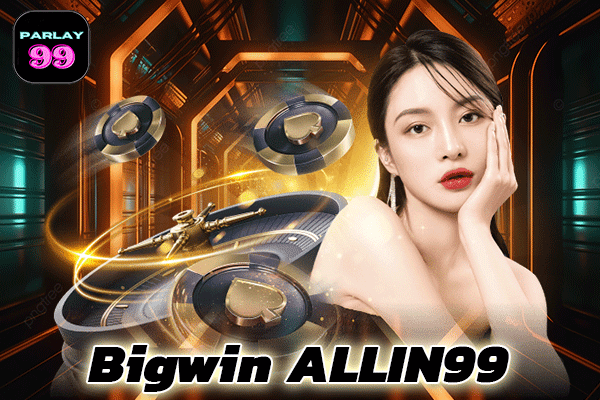 Bigwin-ALLIN99