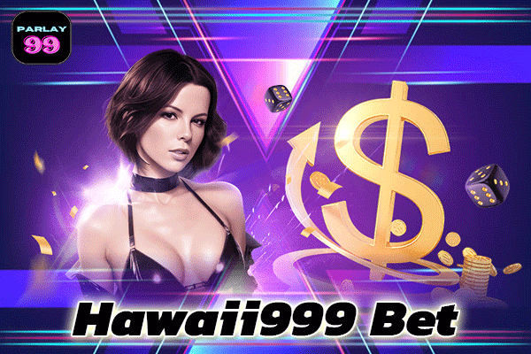 Hawaii999-Bet